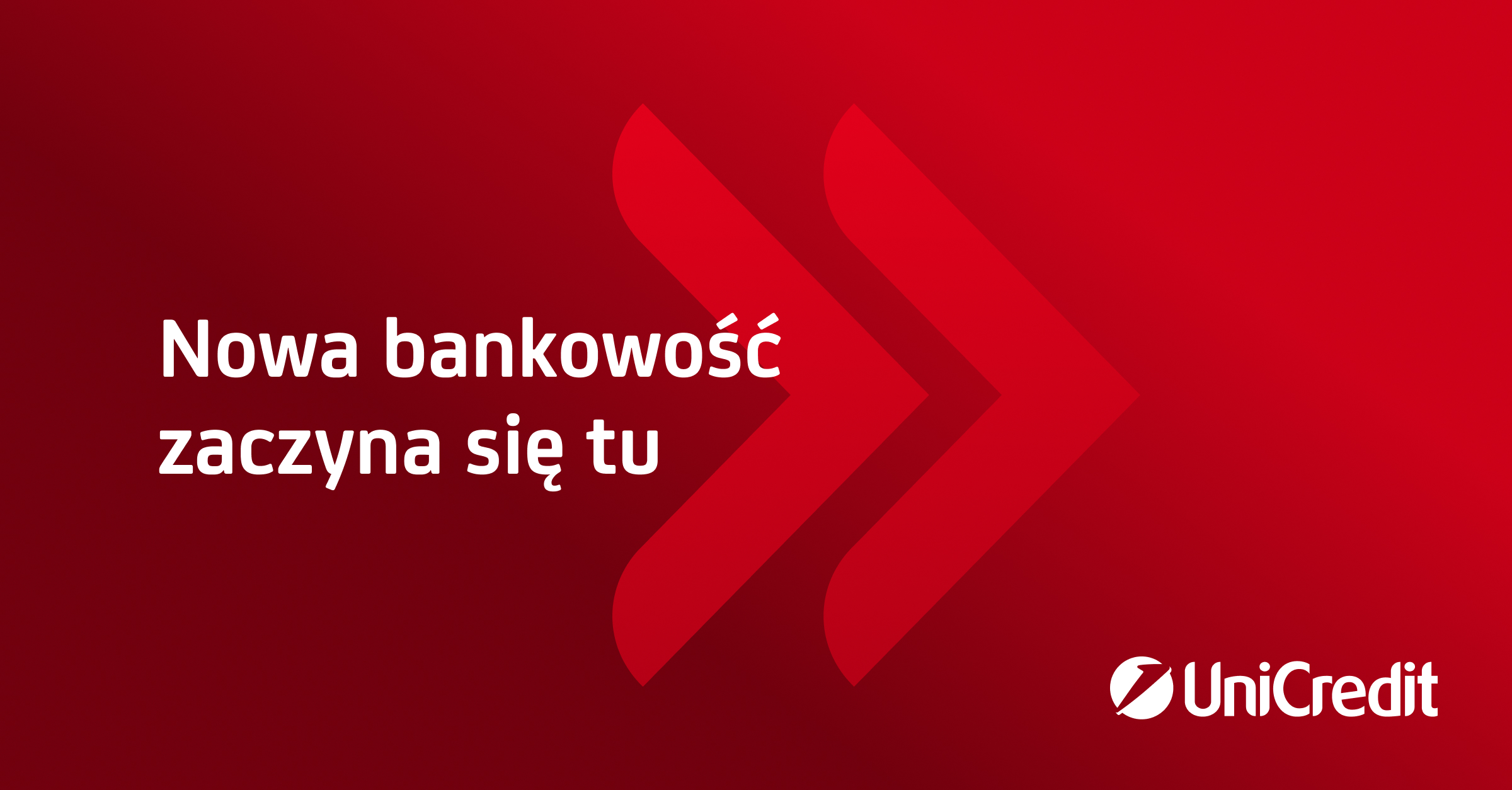 Grafika UniCredit Bank z  napisem "Nowa bankowość zaczyna się tu".